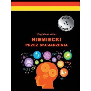 Niemiecki przez skojarzenia | Magdalena Walas (ISBN: 9783738602760)