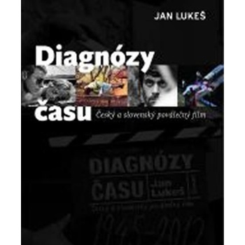 Diagnózy času - Český a slovenský poválečný film - neuveden