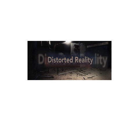 Distorted Reality