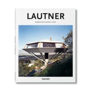 Lautner | Peter Gossel, Mira Kirshenbaum, Barbara-Ann Campbell-Lange (ISBN: 9783836544115)