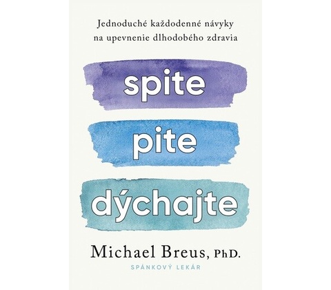Spite,pite,dýchajte