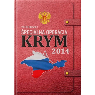 ŠPECIÁLNA OPERÁCIA KRYM - Viktor BARANEC