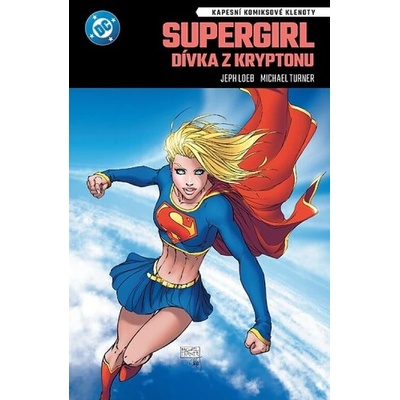 Supergirl Dívka z Kryptonu