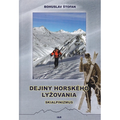 Dejiny horského lyžovania - Bohuslav Štofan