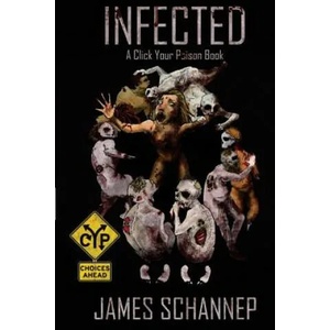 Infected | James Schannep (ISBN: 9781479352838)