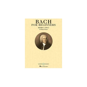 Bach for Beginners Books 1 & 2 | Johann Sebastian Bach (ISBN: 9781617804960)