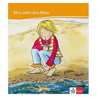 Mira zieht ans Meer - Heike Baake