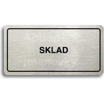 ACCEPT Piktogram SKLAD - stříbrná tabulka - černý tisk