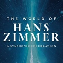 Hans Zimmer: World Of Hans Zimmer / A Symphonic Celebration LP - Hans Zimmer