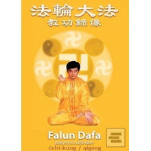 Falun Dafa - pokyny k cvičeniam