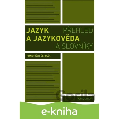 Jazyk a jazykověda - František Čermák