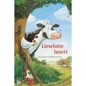 Lieselotte lauert | Alexander Steffensmeier (ISBN: 9783737360227)