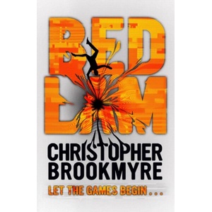 Bedlam | Christopher Brookmyre (ISBN: 9780349138695)