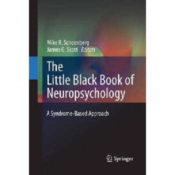 Image 1 of Little Black Book of Neuropsychology | Mike R. Schoenberg, James G. Scott