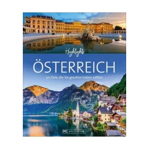 Highlights Österreich | Oliver Bolch (ISBN: 9783734322563)