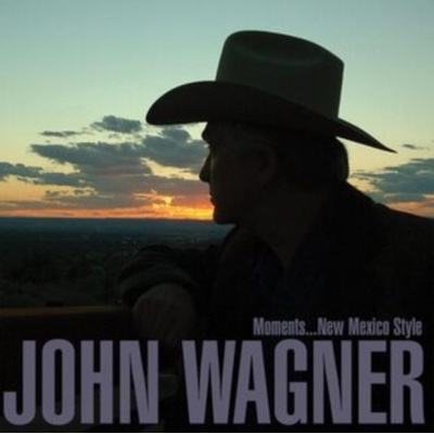 Moments...New Mexico Style - John Wagner CD