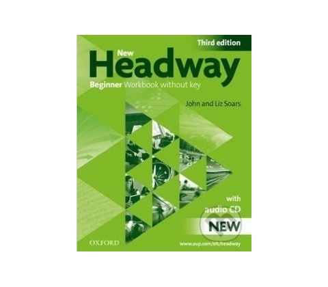 New Headway 3rd Beginner Workbook without Key