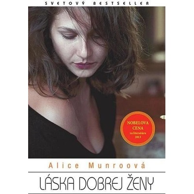 Láska dobrej ženy - Alice Munroová SK