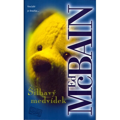 Šilhavý medvídek