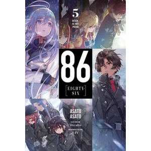 86--EIGHTY-SIX, Vol. 5 (light novel): Death, Be Not Proud (ISBN: 9781975399252)