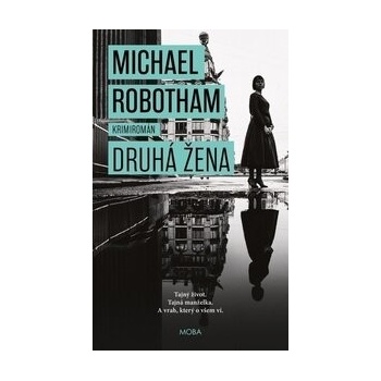 Druhá žena - Michael Robotham