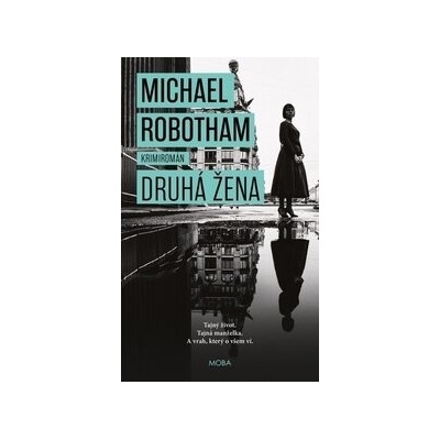 Druhá žena - Michael Robotham