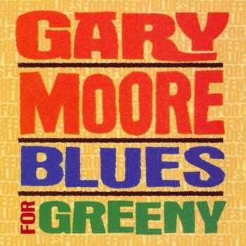 MOORE GARY: BLUES FOR GREENY/R. CD