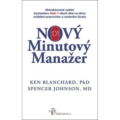 NOVÝ Minutový Manažer Ken Blanchard Spencer Johnson