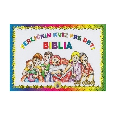 Perličkin kvíz pre deti - Biblia