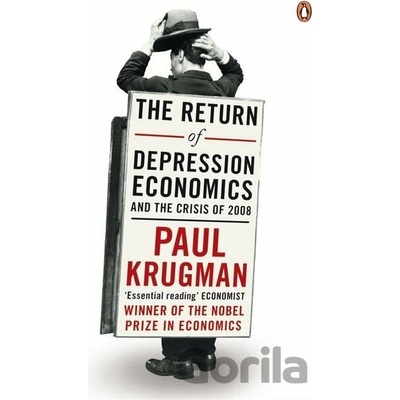 Return of Depression Economics and the Crisis of 2008