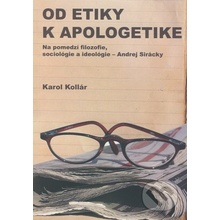 Od etiky k apologetike - Karol Kollár