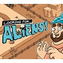 Looking for Aliens