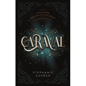 CARAVAL | GARBER, STEPHANIE (2021)