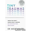 Tiny Traumas