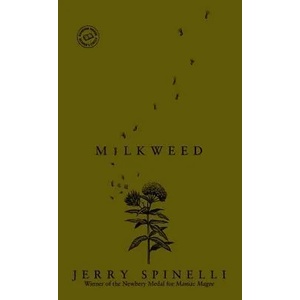 Milkweed | Jerry Spinelli (ISBN: 9780440420057)