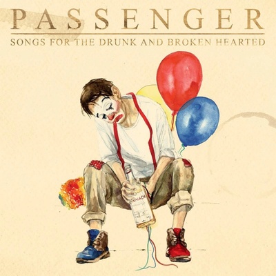 Passenger - Songs For the Drunk and Broken Hearted 2CD 2 CD