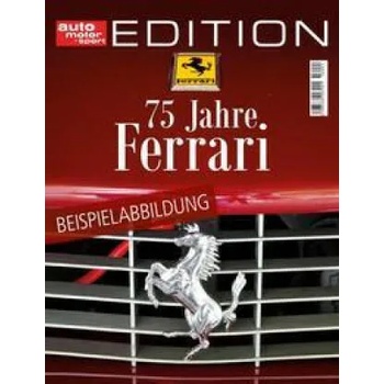 auto motor und sport Edition - 75 Jahre Ferrari