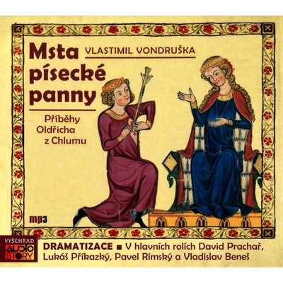 Msta písecké panny Vlastimil Vondruška; David Prachař; Lukáš Příkazký; Pavel Rí