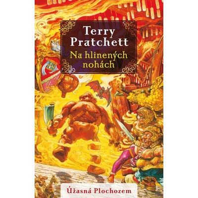 Na hlinených nohách - Terry Pratchett