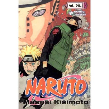 Naruto 46: Naruto je zpět!! - Masaši Kišimoto