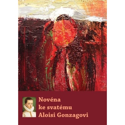 Nov éna ke svatému Aloisi Gonzagovi