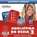 Nová angličtina do ucha 3.