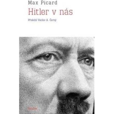 Hitler v nás - Picard Max