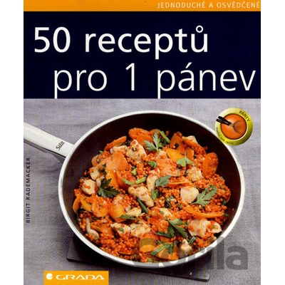 50 receptů pro 1 pánev - Birgit Rademacker