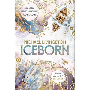 Iceborn | Livingston, Michael (ISBN: 9781035905805)