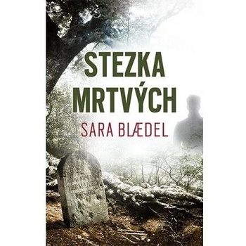 Stezka mrtvých