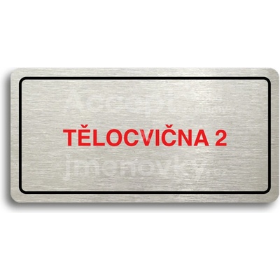 ACCEPT Piktogram TĚLOCVIČNA 2 - stříbrná tabulka - barevný tisk