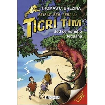 Tigrí tím – Jed červeného leguána - Thomas Brezina SK