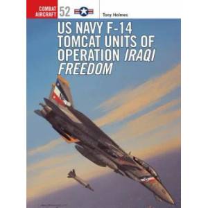 F-14 Tomcat Units in Operation | Tony Holmes (2005)