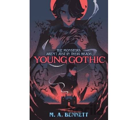 Young Gothic - M.A. Bennett